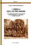 I Ribelli dell oltre Aniene.jpg I Ribelli dell oltre Aniene.jpg